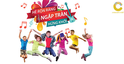 Ghi dấu 22 ngày hè đáng nhớ cùng bé tại Crescent Mall.