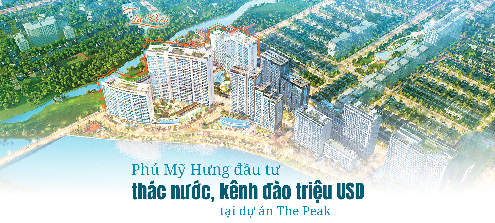 Phú Mỹ Hưng đầu tư thác nước, kênh đào triệu USD tại dự án The Peak – Midtown